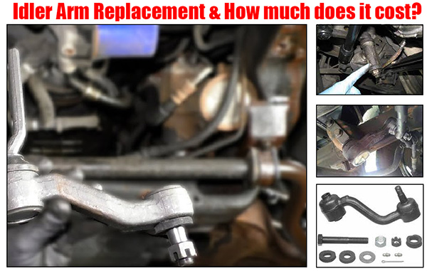 Idler Arm Replacement cost